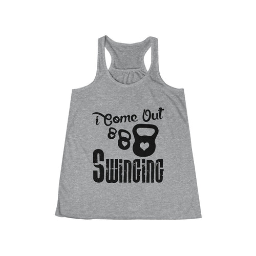 I Come Out Swinging Kettlebell Workout Flowy Racerback Tank