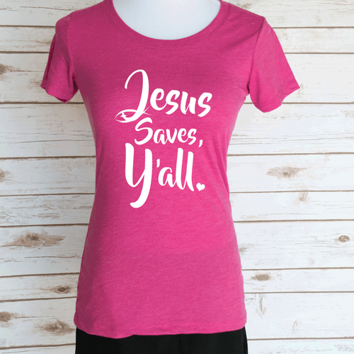 Jesus Saves Yall Casual Graphic T-Shirt. Christian Quote. Scoop Neck Triblend Tee.