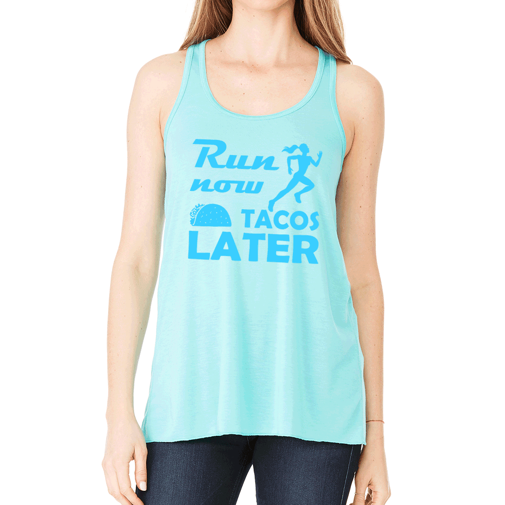 Run Now Tacos Later Womens Flowy Workout Tank Top. Fitness Motivation. Running Tank Top. Gift for Runner.