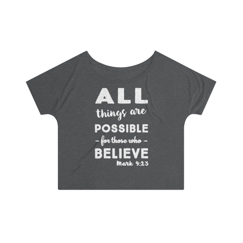 All Things Are Possible Mark 9:23 Christian Slouchy Top
