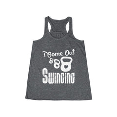 I Come Out Swinging Kettlebell Workout Flowy Racerback Tank