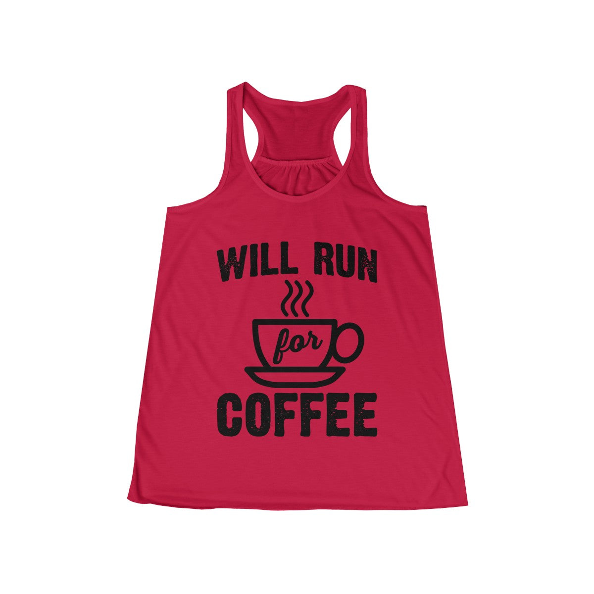 Will Run for Coffee Workout Flowy Racerback Tank