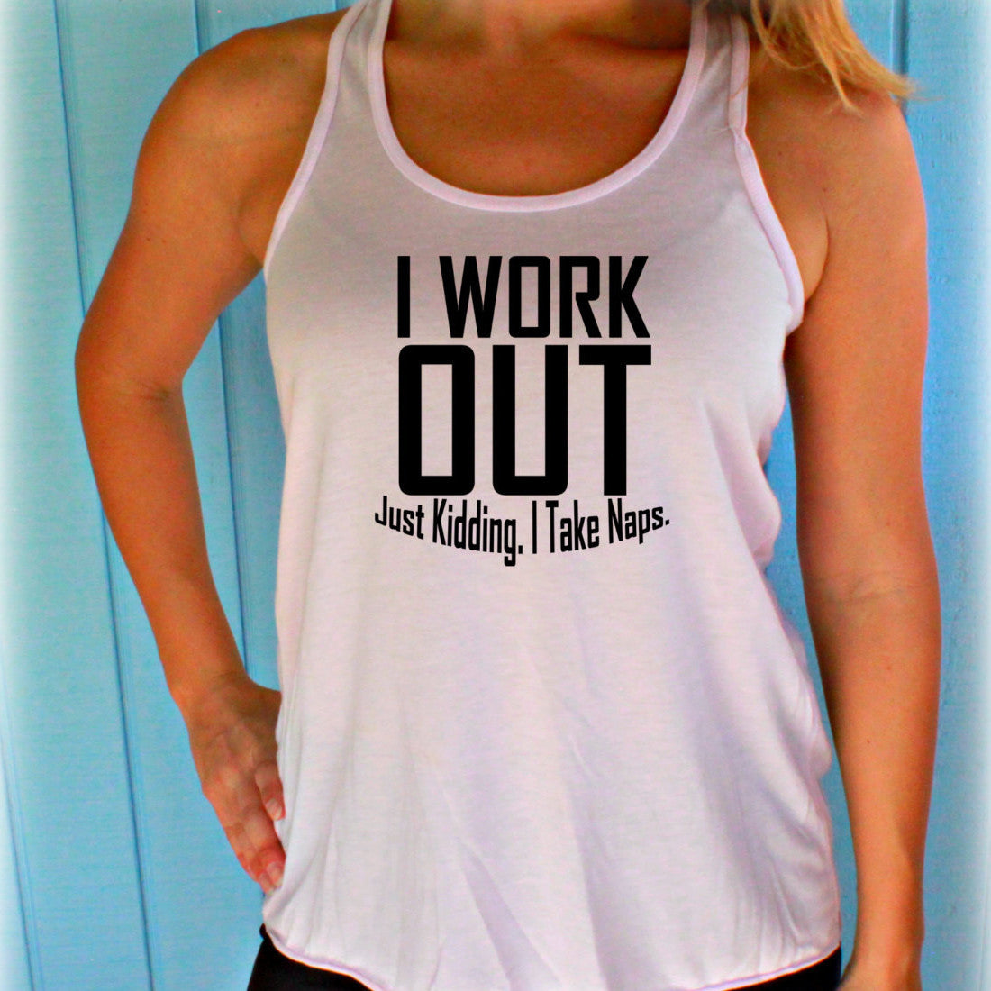 Womens Motivational Workout Tank Top. Fitness Motivation. I Workout. Just Kidding I Take Naps. Workout Clothing
